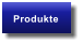 Produkte
